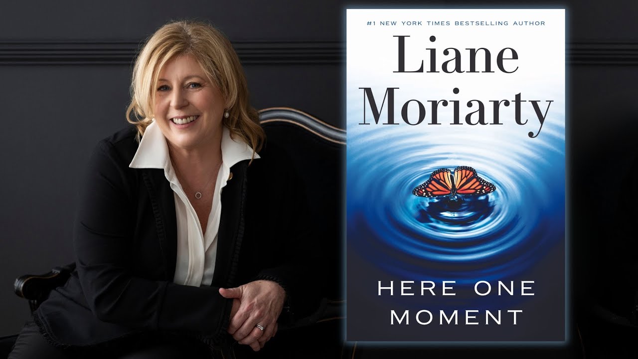 A Deep Dive in Character Development with Global Sensation Liane Moriarty